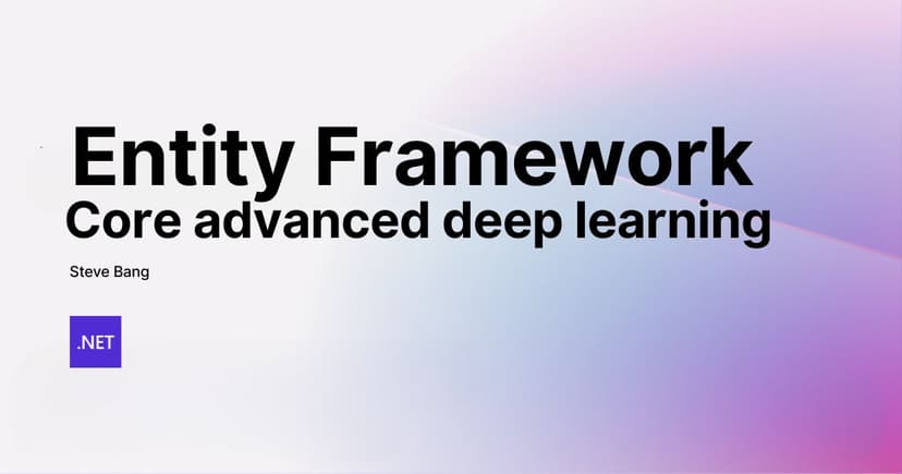 Advanced Deep Learning with Entity Framework Core in .NET: A Practical Guide with Best Practices and Examples