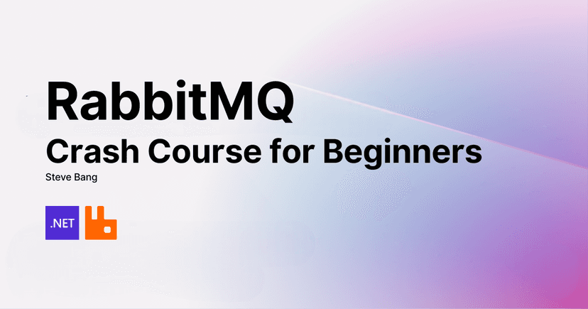 RabbitMQ Crash Course for Beginners: The Ultimate Guide to Message Queues, Patterns, and Real-World .NET Integration (2025)