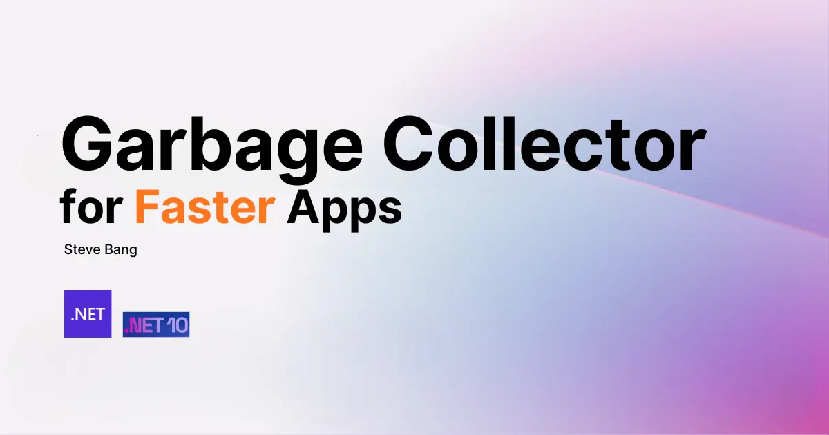 Garbage Collector & Memory Compaction Improvements in .NET 10 for Faster Apps